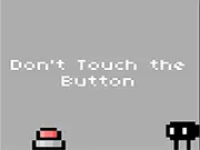 Don't Push the Button