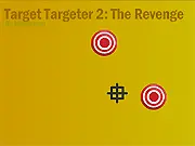 Target Targeter 2: The Revenge